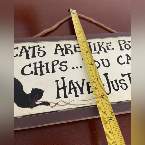Adorable “ Cats Are Like Potato Chips “  Hanging Wood Wooden Sign - Picture 8 of 8